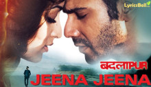 jeena-jeena-badlapur