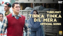 tinka-tinka-dil-mera-tubelight