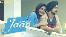 jaan-my-life-song-anmol-singh